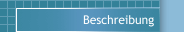Beschreibung