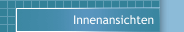 Innenansichten